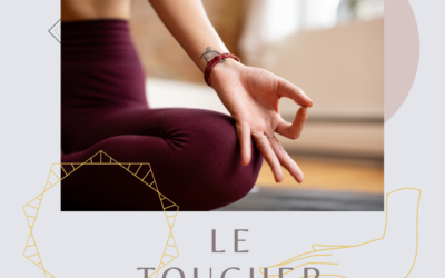 Le sens du toucher dans la pratique du Yoga