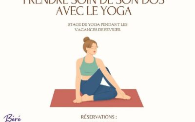 Stage de Yoga : prendre soin de son dos avec le Yoga !