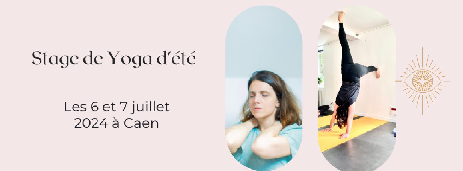 Stage de Yoga : les 6 et 7 juillet à Caen !
